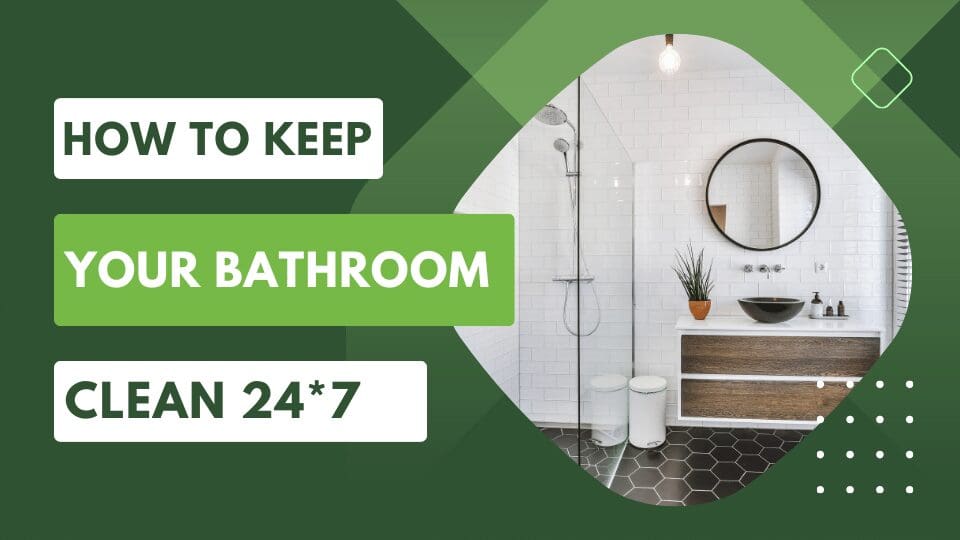 How to Keep a Bathroom Sink (and the Whole Bathroom) Clean