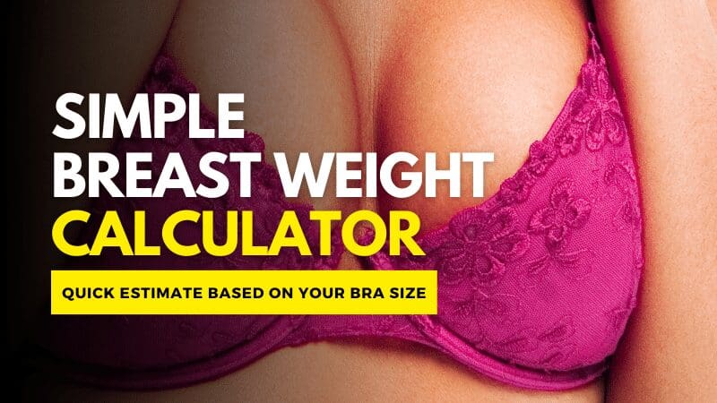 simple-calculator-for-finding-out-how-much-do-your-boobs-weigh