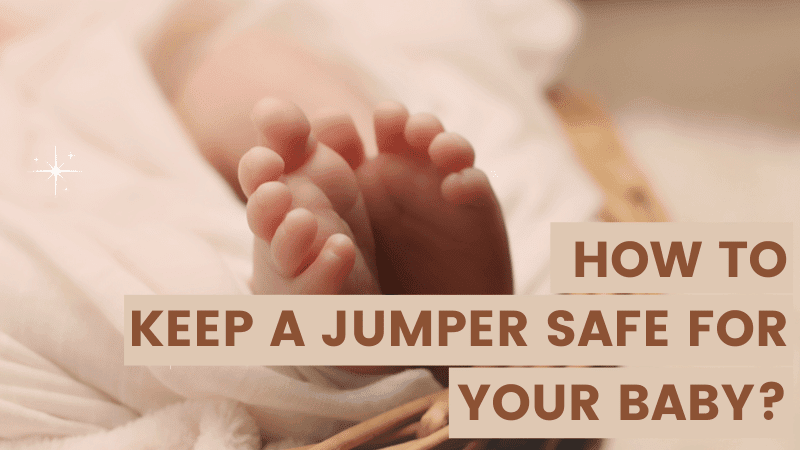 tips-on-how-to-keep-a-jumper-safe-for-your-child