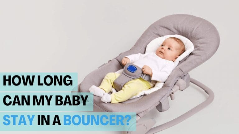 How Long Can My Baby Stay In A Bouncer?