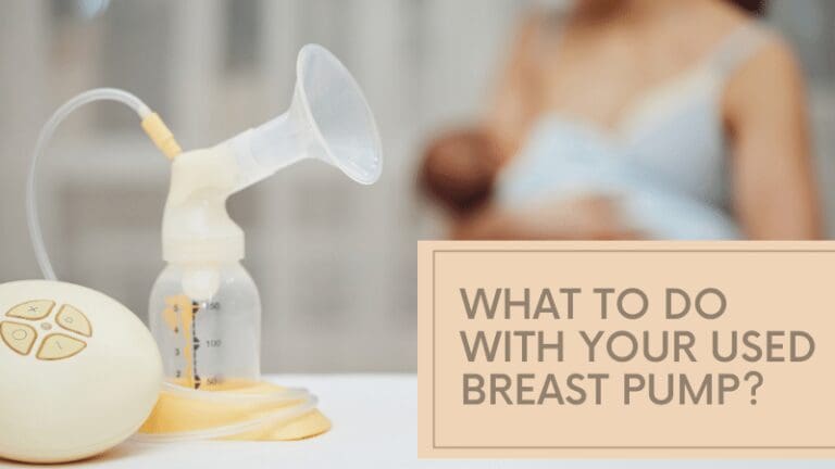 What To Do With Your Used and Old Breast Pump?