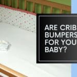 are-crib-bumpers-safe-for-your-baby-banner-image