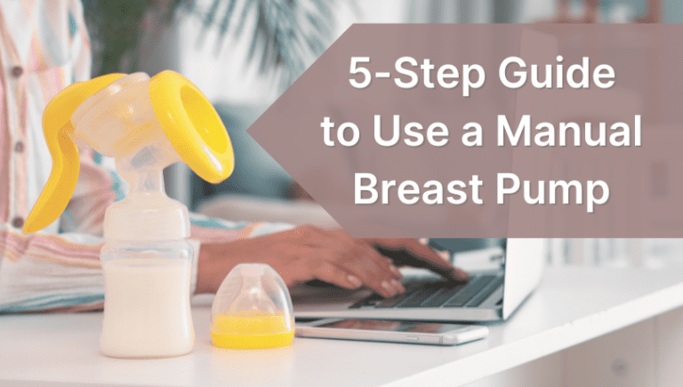 Easy 5-Step Guide to Use a Manual Breast Pump