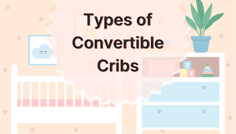 types-of-convertible-cribs