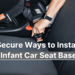 2-secure-ways-to-install-an-infant-car-seat-base