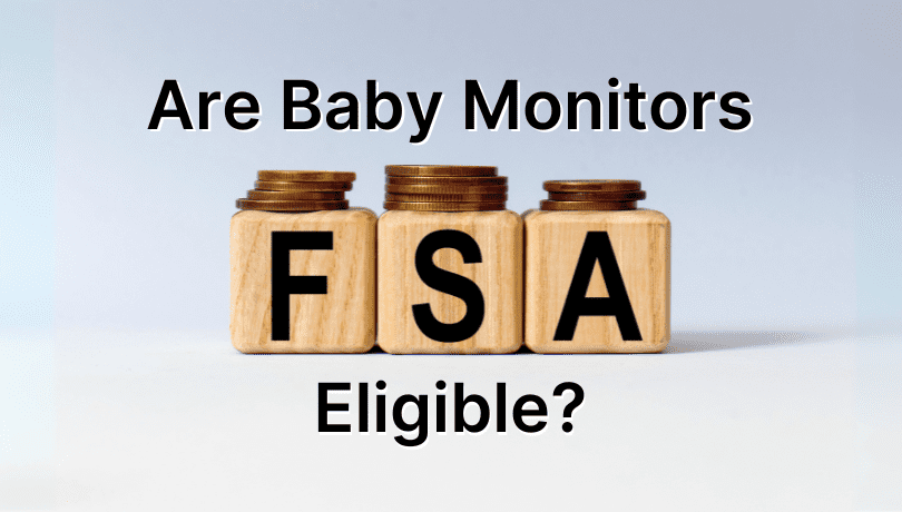 are-baby-monitors-fsa-eligible