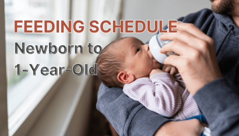 Newborn to 1 Year Old Feeding Schedule: A Full Guide