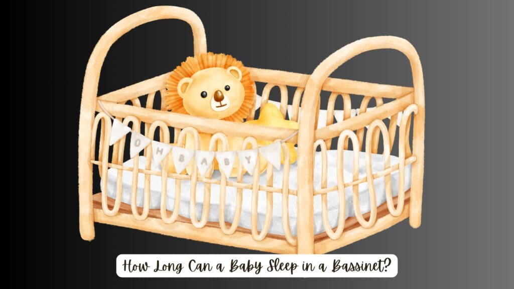 how long can  baby sleep  in a bassinet thumbnail